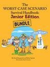 Worst Case Scenario Survival Junior Bundle (Books 1-3) (eBook): WCS Survival Jr, WCS Extreme Jr, WCS Weird Jr